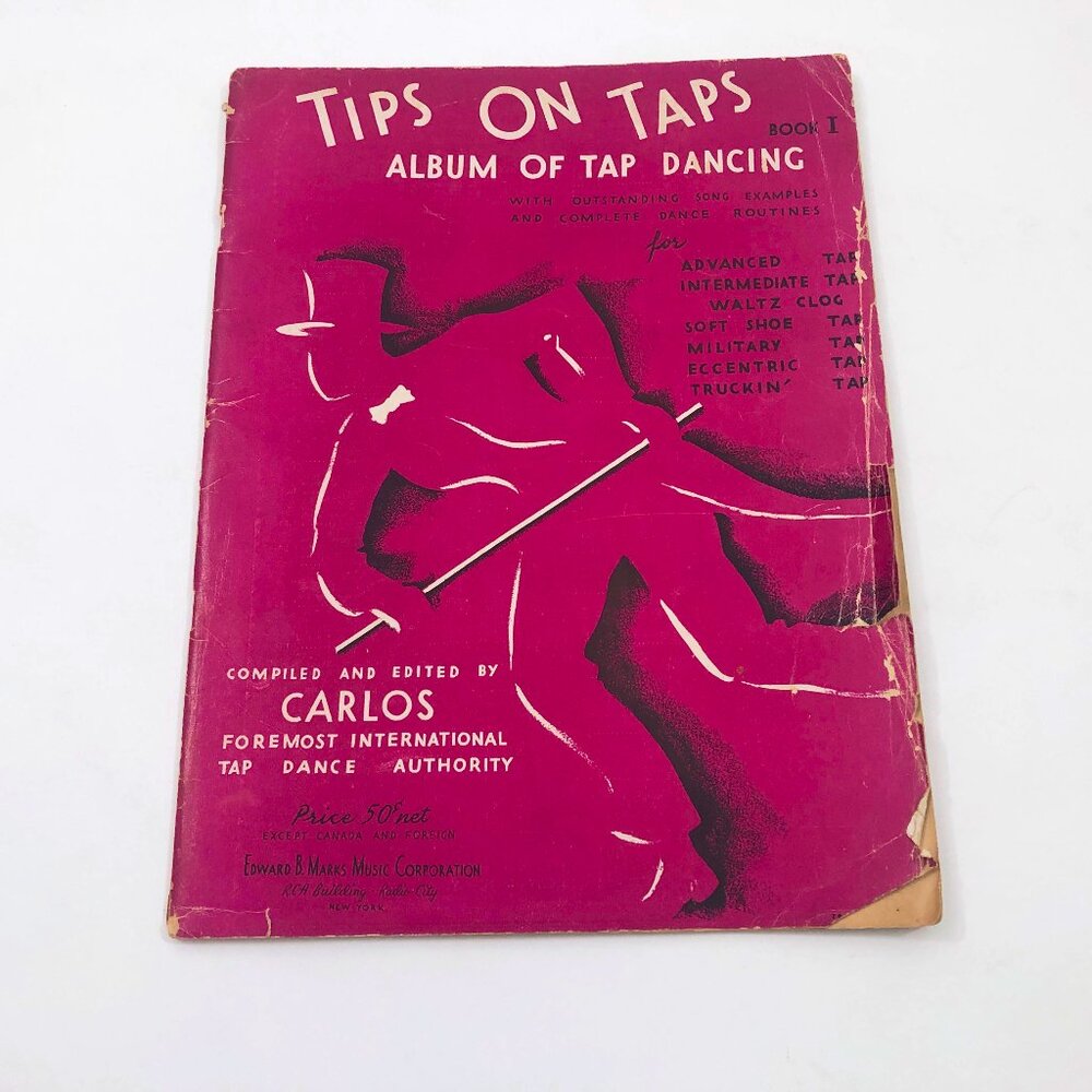 Tips On Taps Album of Tap Dancing Book I By Carlos 44 pages 1937